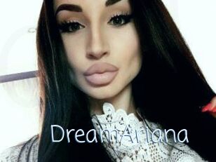 DreamAriana