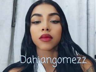 Dahiangomezz