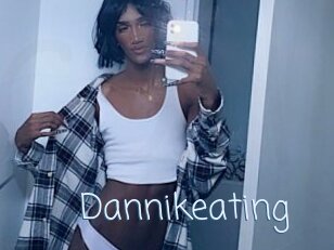 Dannikeating