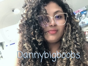 Dannybigboobs