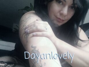 Dayanlovely