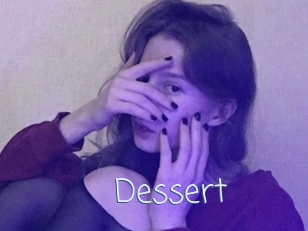 Dessert