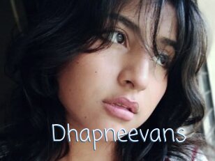 Dhapneevans