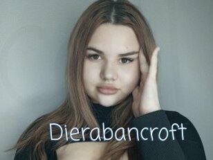 Dierabancroft