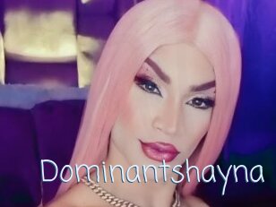 Dominantshayna