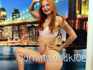 Dominicandkl0e