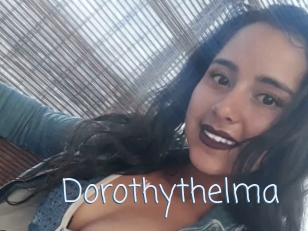 Dorothythelma