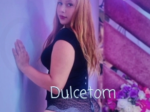 Dulcetom