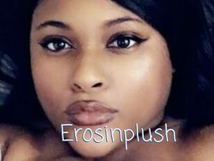 Erosinplush