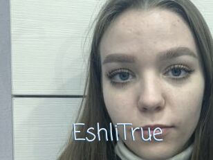 EshliTrue