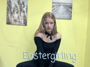 Eastergirling