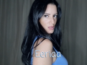 Eeriaa