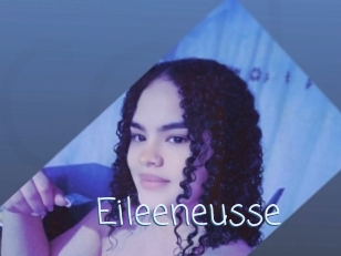 Eileeneusse