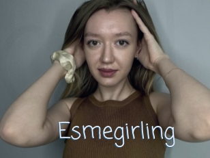 Esmegirling