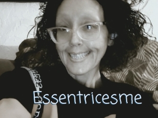 Essentricesme