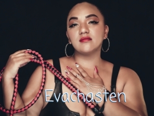 Evachasten