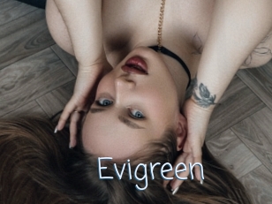 Evigreen