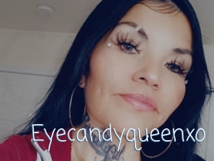 Eyecandyqueenxo