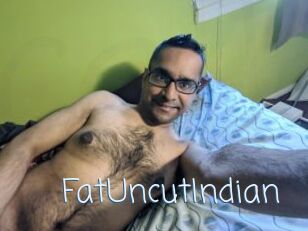 FatUncutIndian