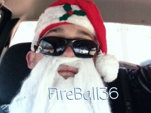 FireBall36