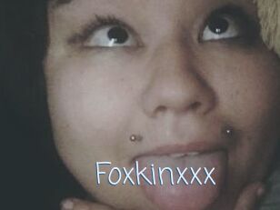 Foxkinxxx