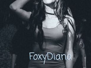 FoxyDiana