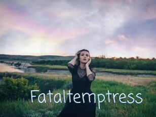 Fataltemptress