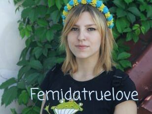 Femidatruelove