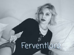 Ferventlara