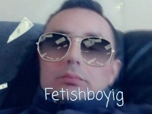 Fetishboyig