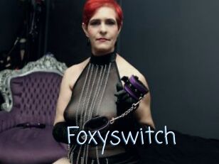 Foxyswitch