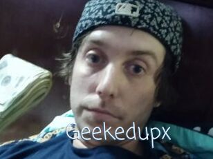 Geekedupx