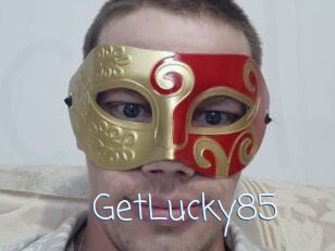 GetLucky85