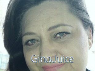 GinaJuice