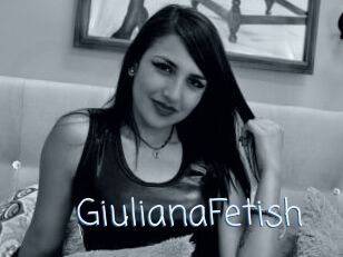 GiulianaFetish