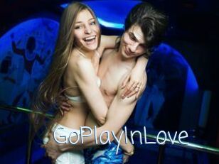 GoPlayInLove