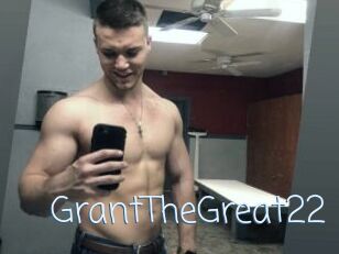 GrantTheGreat22