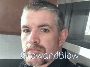 GrowandBlow