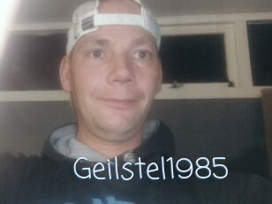 Geilstel1985