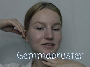 Gemmabruster