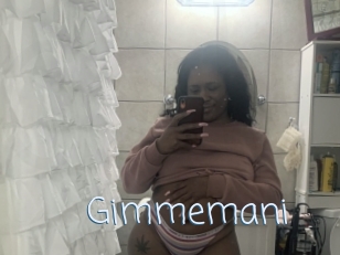 Gimmemani