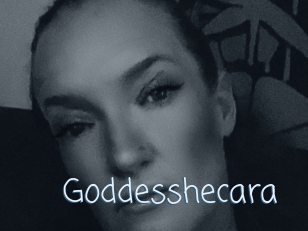 Goddesshecara