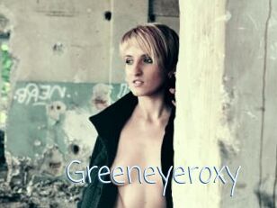 Greeneyeroxy