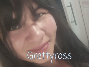 Grettyross