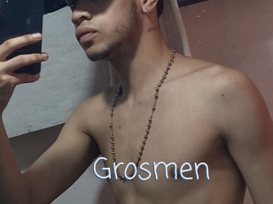 Grosmen