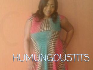 HUMUNGOUSTITS