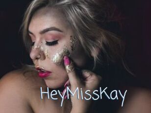 HeyMissKay