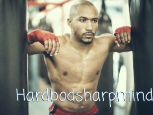 Hardbodsharpmind