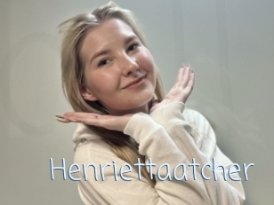 Henriettaatcher