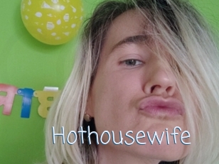 Hothousewife